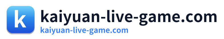 kaiyuan-live-game.com